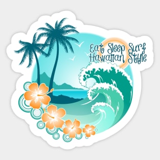 Eat Sleep Surf Hawaiian Style 1 Sticker